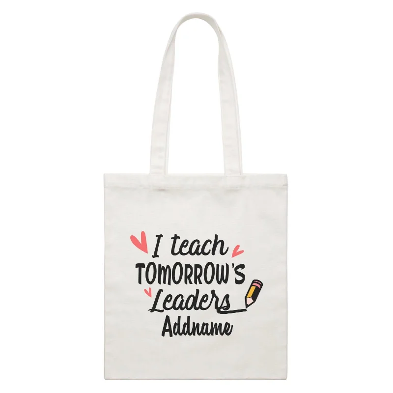 Doodle Series -  I Teach Tomorrow's Leader White Canvas Bag