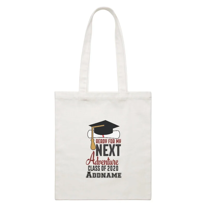 Graduation Series Ready For My Next Adventure White Canvas Bag