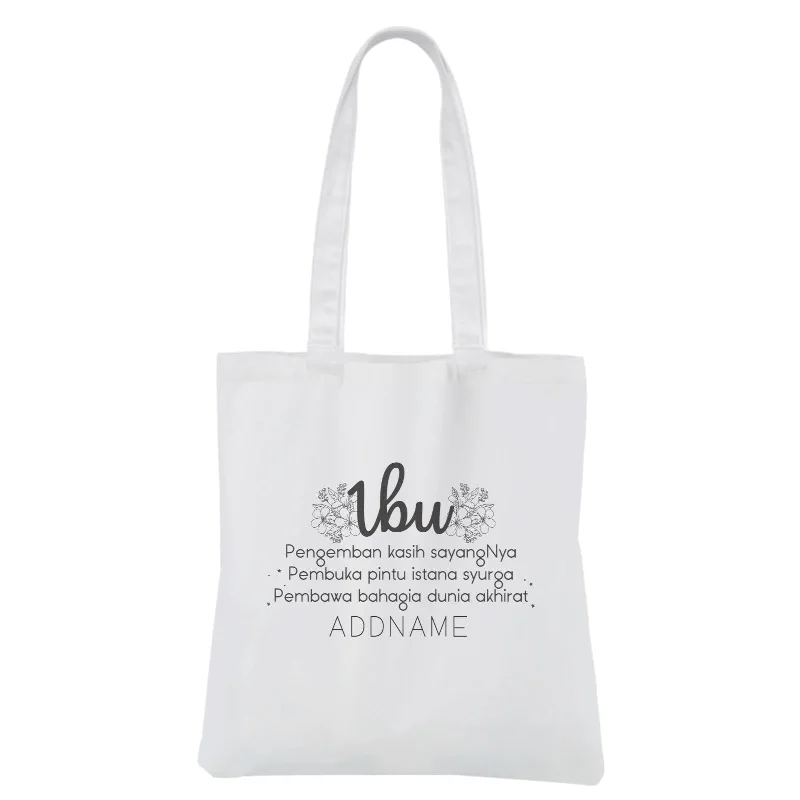 Mother's Day - Seorang Ibu White Canvas Bag