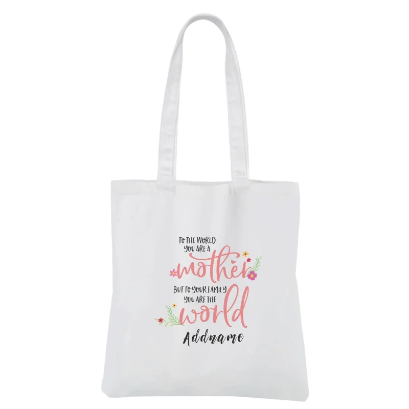 Mother's Day - The World to Your Family White Canvas Bag