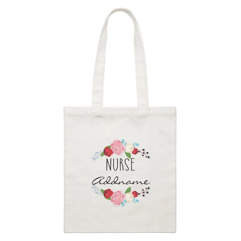 Nurse Quotes Flower Wreath Nurse Addname White Canvas Bag